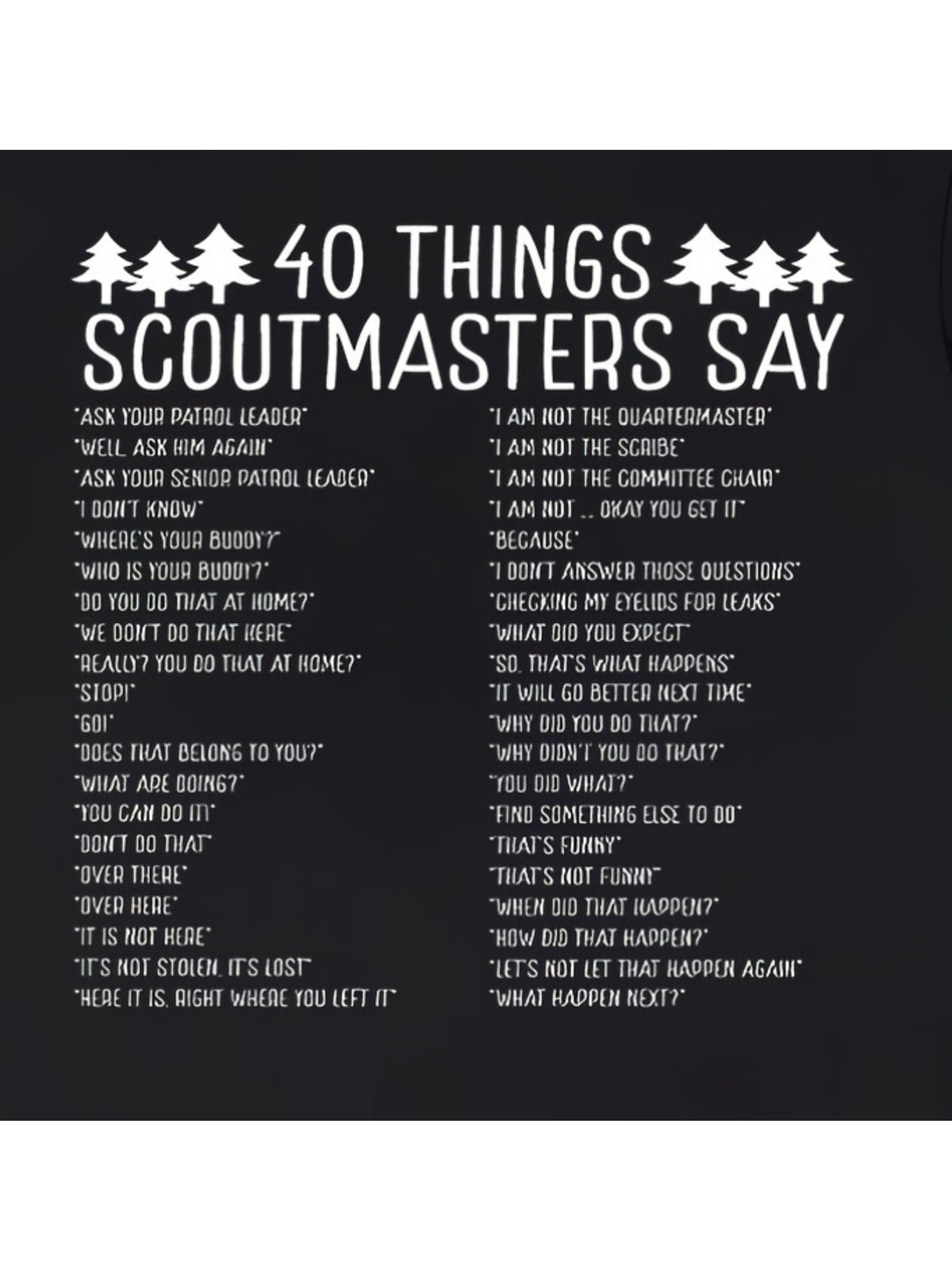 Lightweight, Men's Vintage Boy Scout-Inspired Cotton T-Shirt - "40 Things Scoutmasters Say" Print, Comfortable Crew Neck, Short Sleeve, Ideal for Summer Outdoor Activities & Daily Wear, Travel Clothing|Vintage Inspired|100% Cotton Shirt