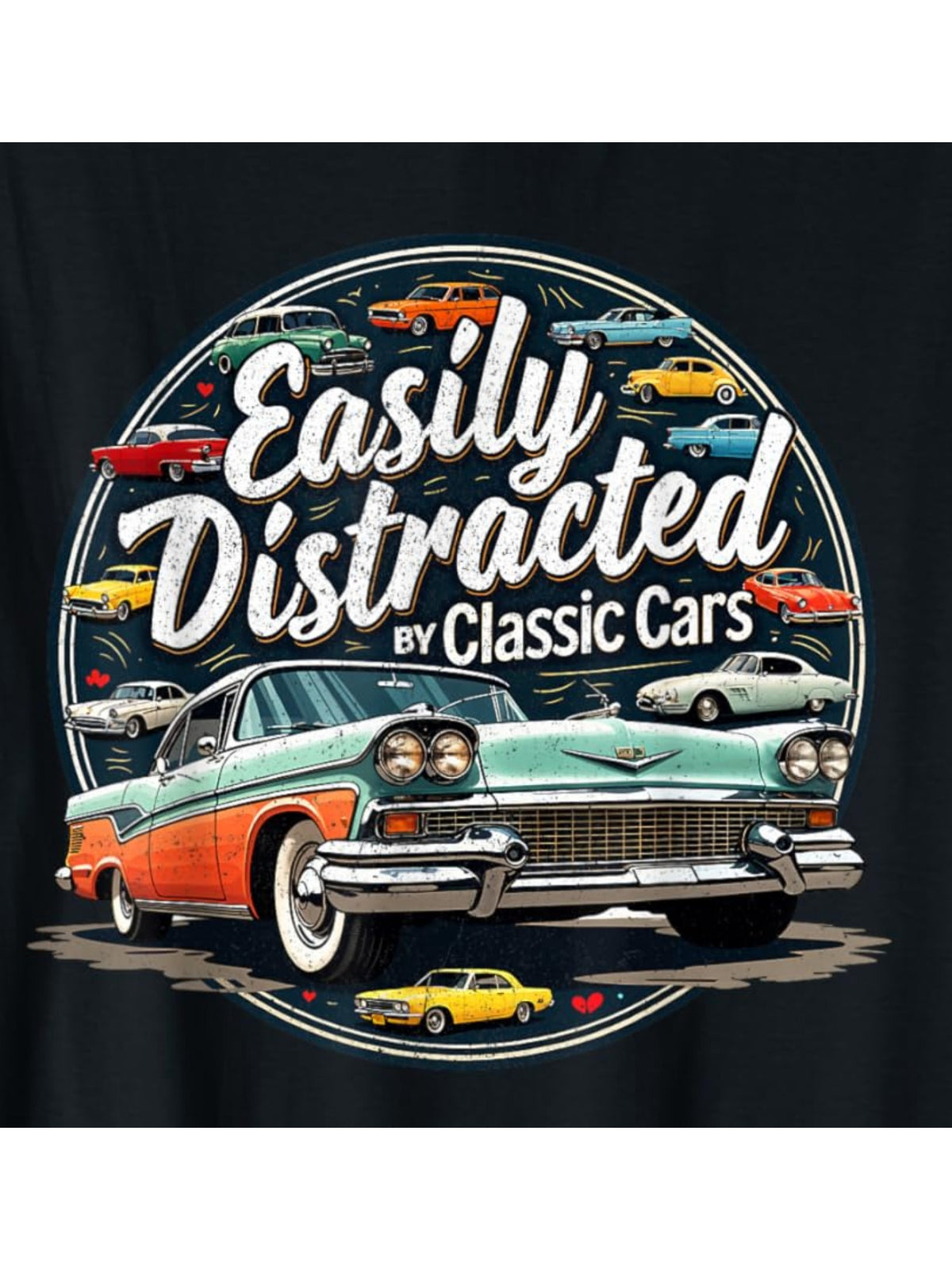 Easily Distracted By Classic Cars Funny Car Retro Trendy Printed T-shirt, Men'S Casual and Comfortable T-shirt Summer, Men'S Short-sleeved Top for Everyday Activities Birthday Gift To Men