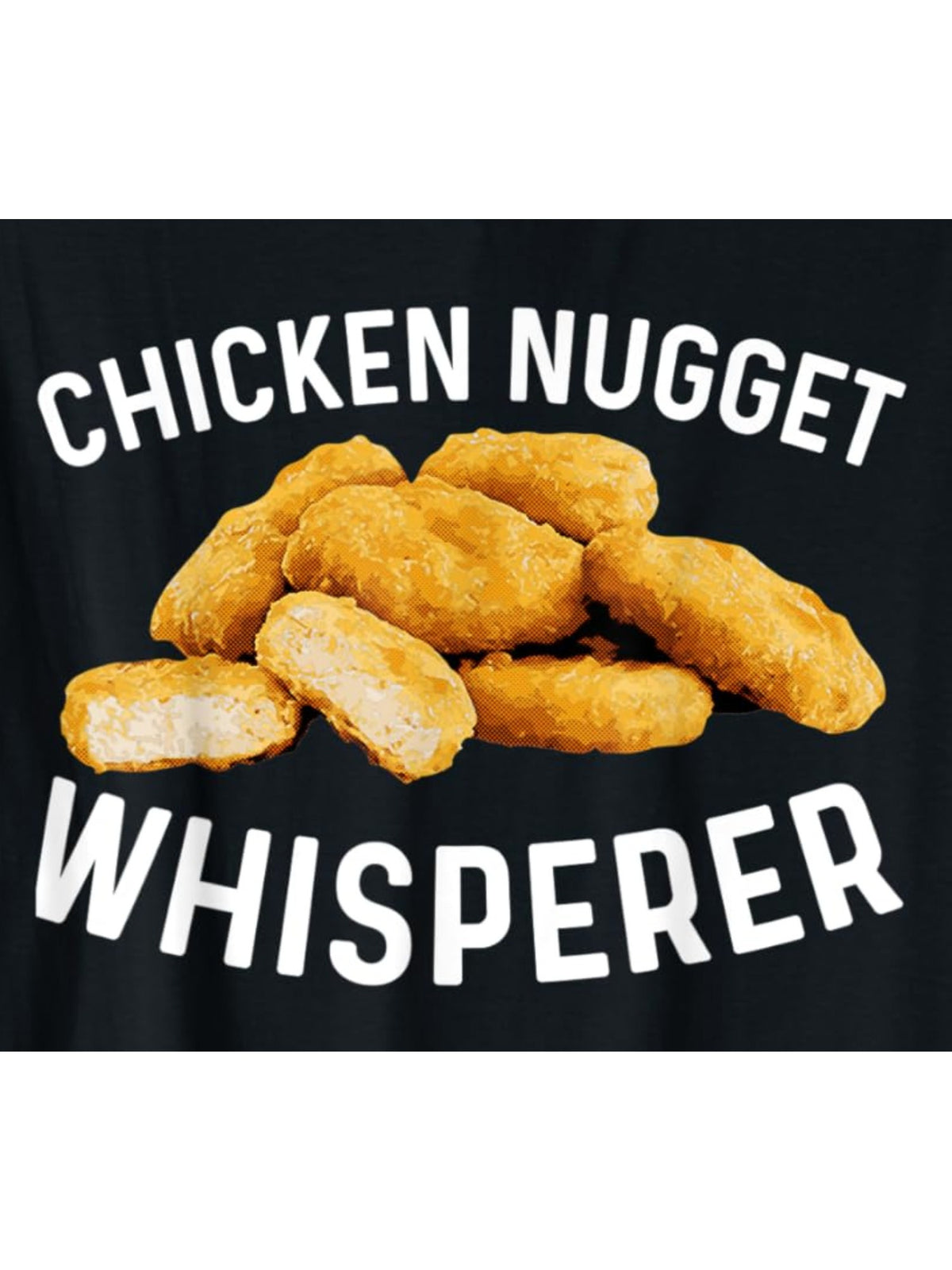 Chicken Nuggets Whisperer Retro Trendy Printed T-shirt, Men'S Casual and Comfortable T-shirt Summer, Men'S Short-sleeved Top for Everyday Activities Birthday Gift to Men