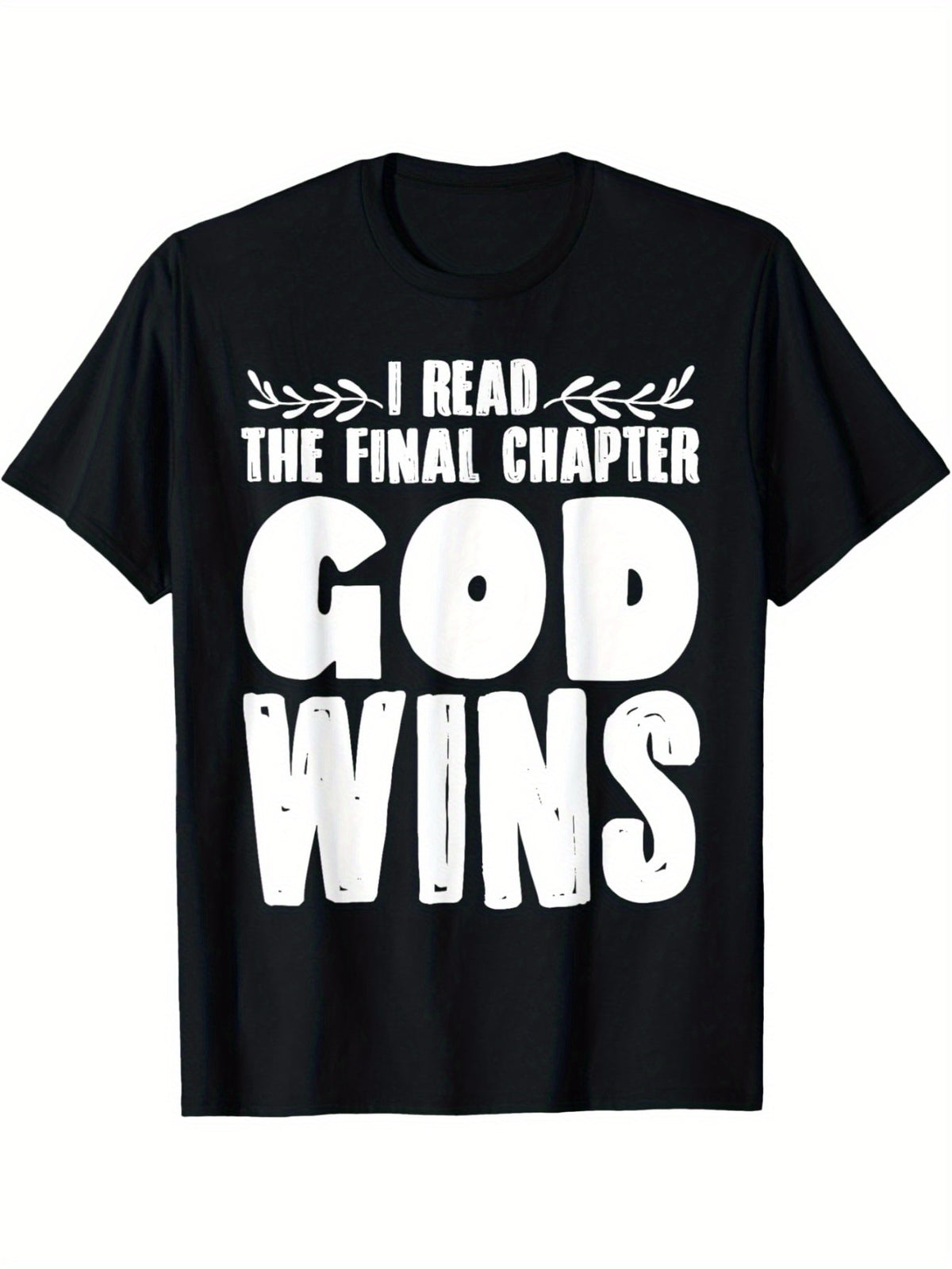 EWHI Read The Final Chapter God Wins T-Shirt