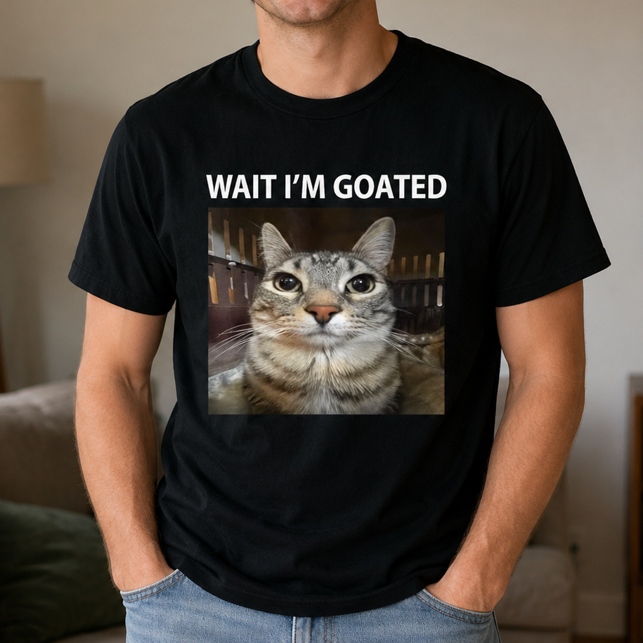 Wait I'm Goated Funny Cat Meme Dark Shirt CH07 911612