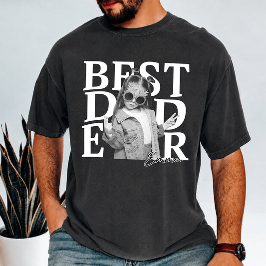 Custom Photo Best Dad Ever Comfort Shirt For Father's Day TH10 170137