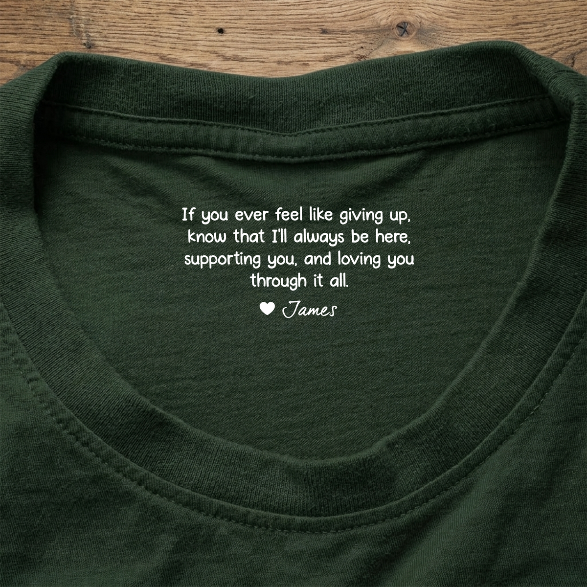 Personalized If You Ever Feel Like Giving Up I¡¯ll Always Be Here Back Neck Shirt TH10 169175
