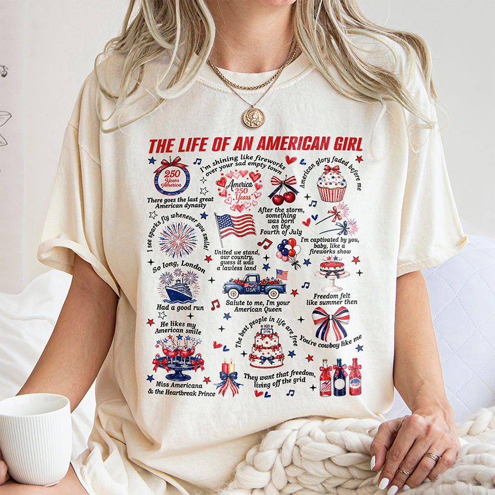 The Life Of An America Girl US Anniversary 250th Bright Shirt HO82 902832