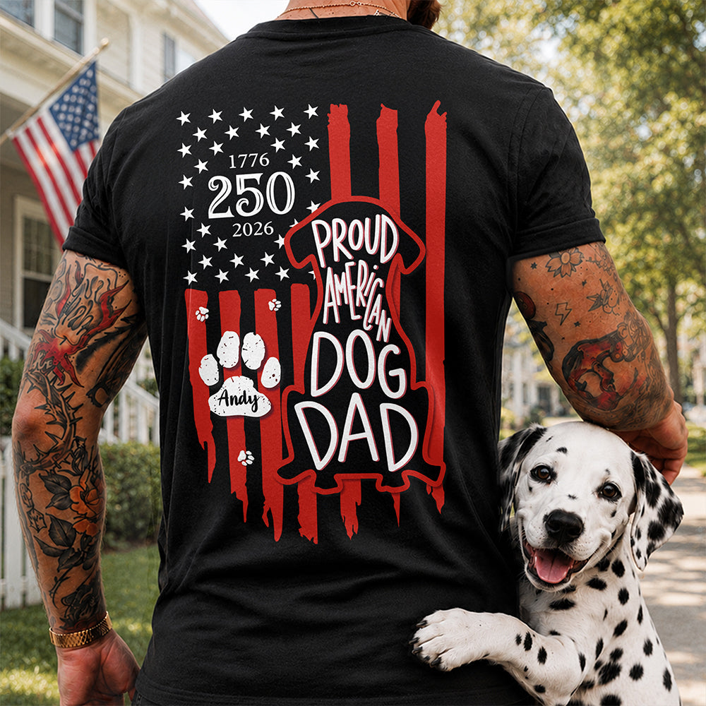 Celebrating 250 Years with My Best Friend | Patriotic Dog Dark Shirt Back HA75 921636