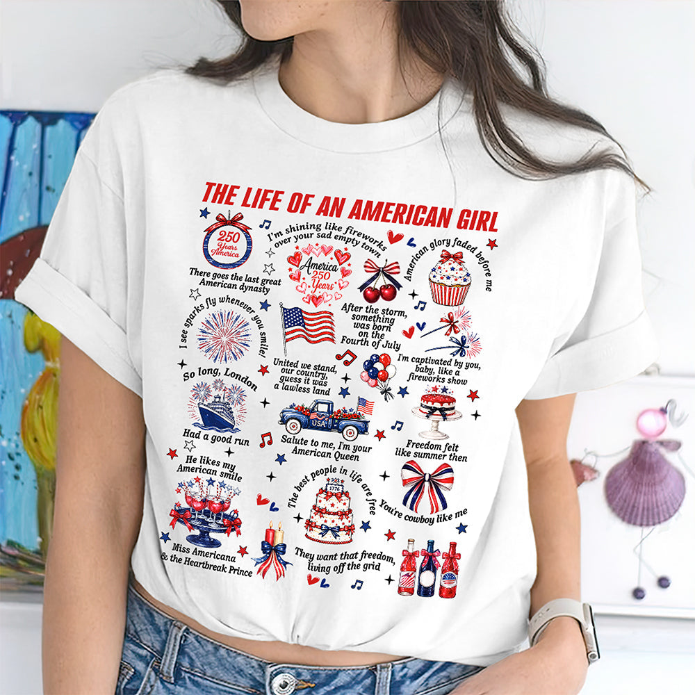 The Life Of An America Girl US Anniversary 250th Bright Shirt HO82 902832