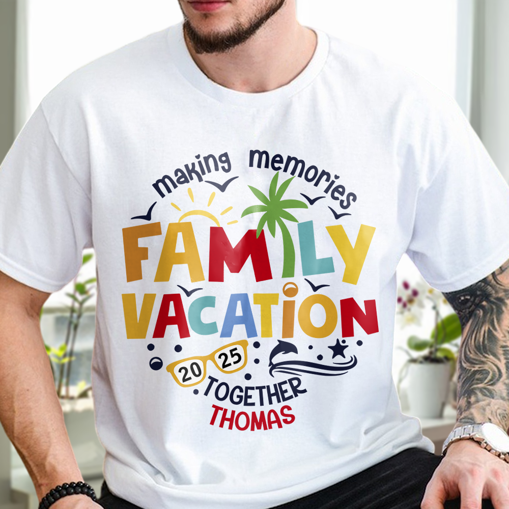 Personalized Family Vacation 2025 Making Memories Together Light Shirt LM32 893813