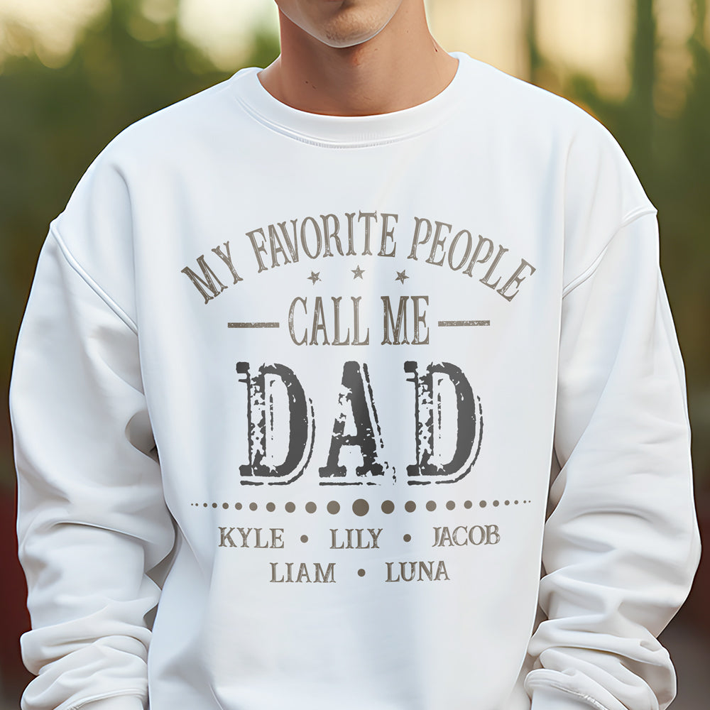 Custom Kid Names My Favorite People Call Me Papa White Shirt Personalized Gift for Father¡¯s Day HO82 902284