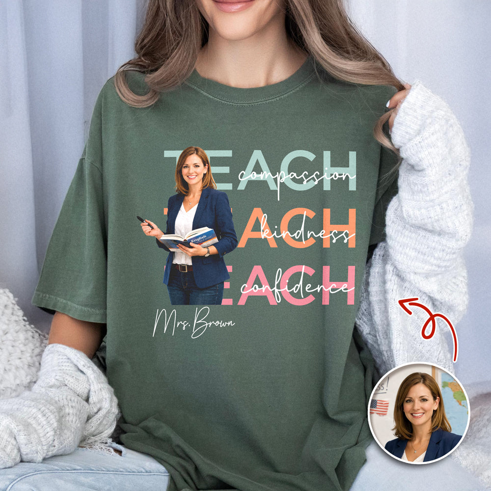 Custom Teach Photo Dedication Creation Innovation Comfort Shirt LM32 669385