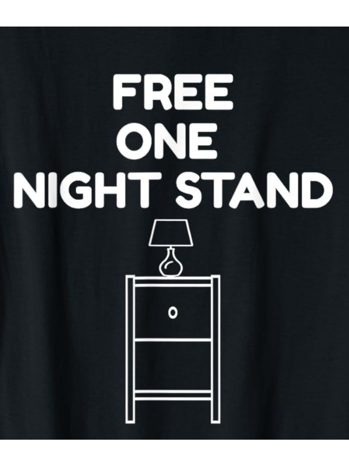 Retro Free One Night Stand Punny Jokester Trendy Printed T-shirt, Men'S Casual and Comfortable T-shirt Summer, Men'S Short-sleeved Top for Everyday Activities Birthday Gift to Men