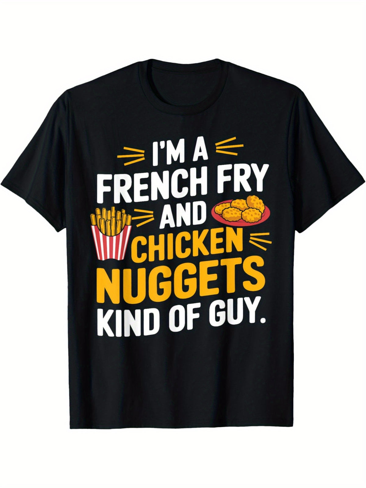 Men's "I'm a French Fry and Chicken Nuggets Kind of Guy" T-Shirt - Casual Black Cotton Tee with Retro Print, Comfortable Short-Sleeve Top for Casual Attire & Gifts