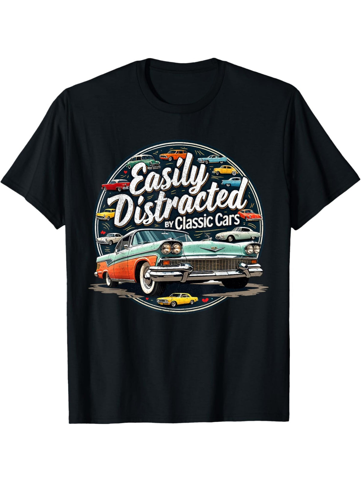 Easily Distracted By Classic Cars Funny Car Retro Trendy Printed T-shirt, Men'S Casual and Comfortable T-shirt Summer, Men'S Short-sleeved Top for Everyday Activities Birthday Gift To Men