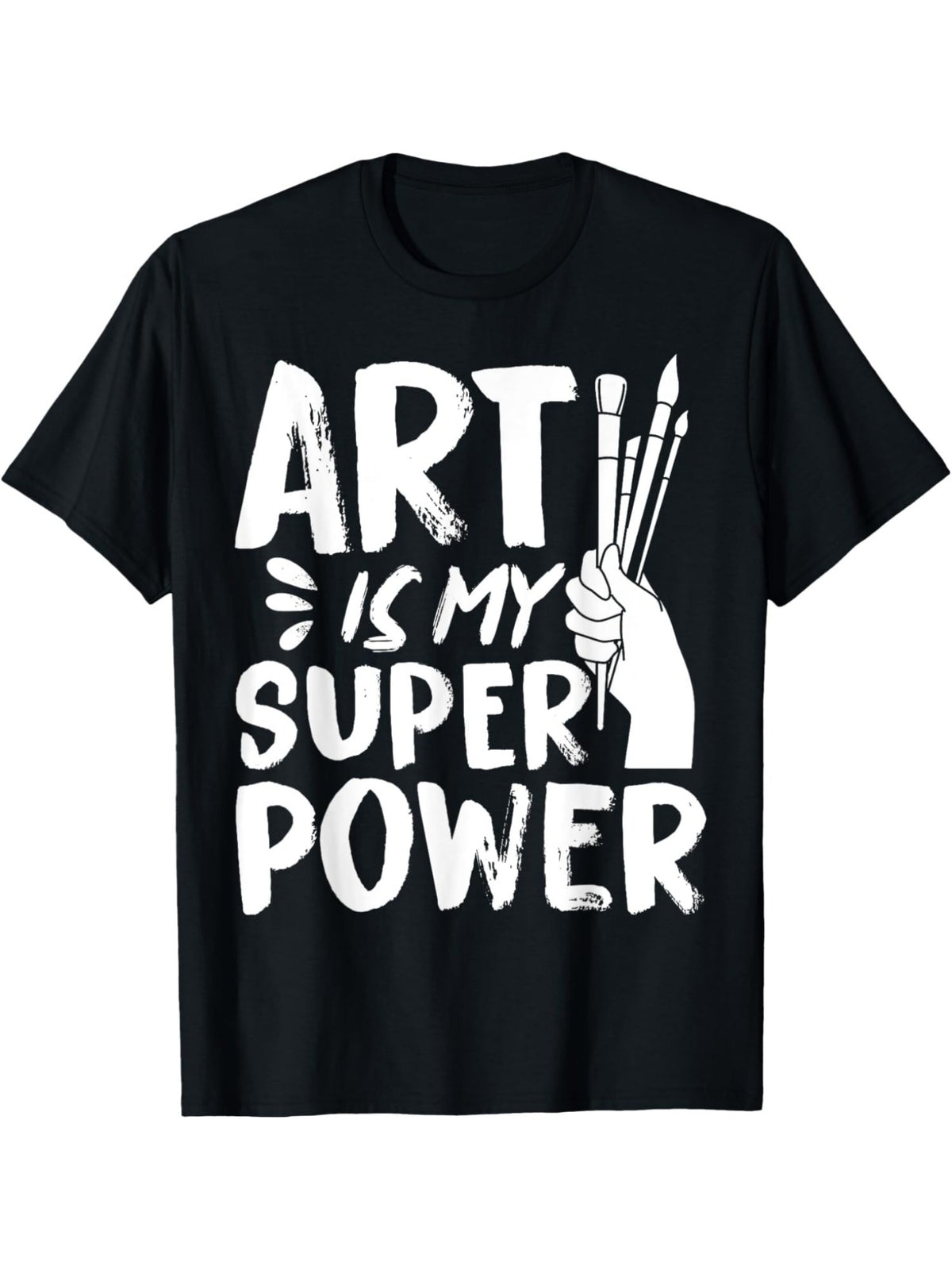Arty is My Super Power Funny Quotes Retro Trendy Printed T-shirt, Men'S Casual and Comfortable T-shirt Summer, Men'S Short-sleeved Top for Everyday Activities Birthday Gift Valentine'S Day Gift to Men