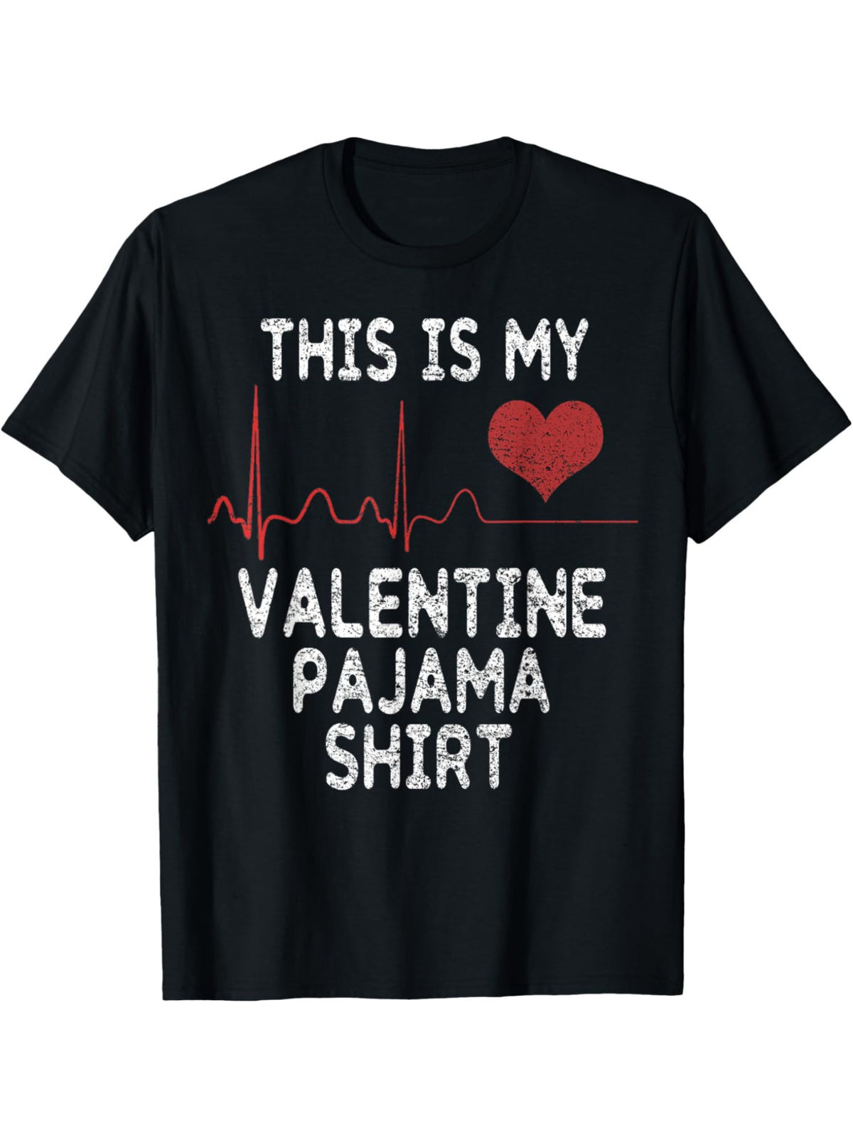 This Is My Valentine Pajama Shirt Funny Valentines Day Quote Retro Trendy Printed T-shirt, Men's Casual and Comfortable T-shirt Summer, Men's Short-sleeved Top for Everyday Activities Birthday Gift to Men