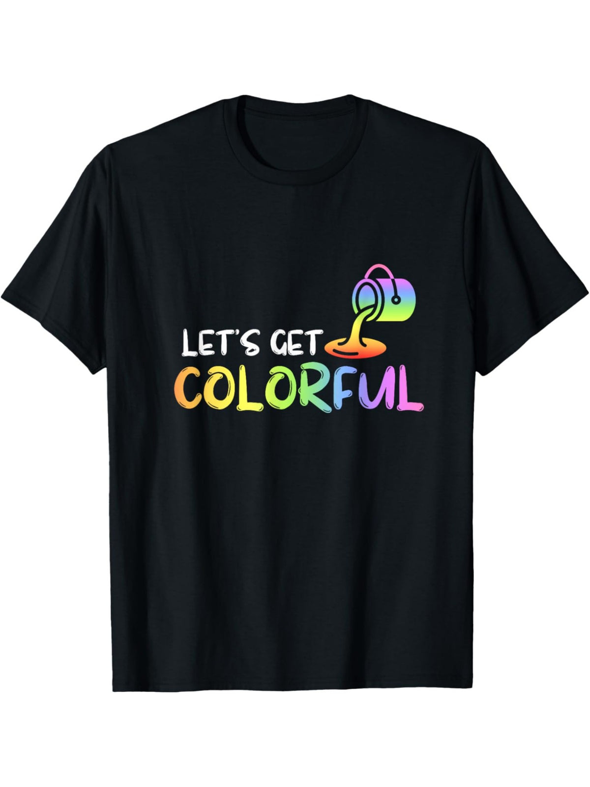 Artist Painting Lets Get Colorful Retro Trendy Printed T-shirt, Men's Casual and Comfortable T-shirt Summer, Men's Short-sleeved Top for Everyday Activities Birthday Gift Valentine's Day Gift to Men