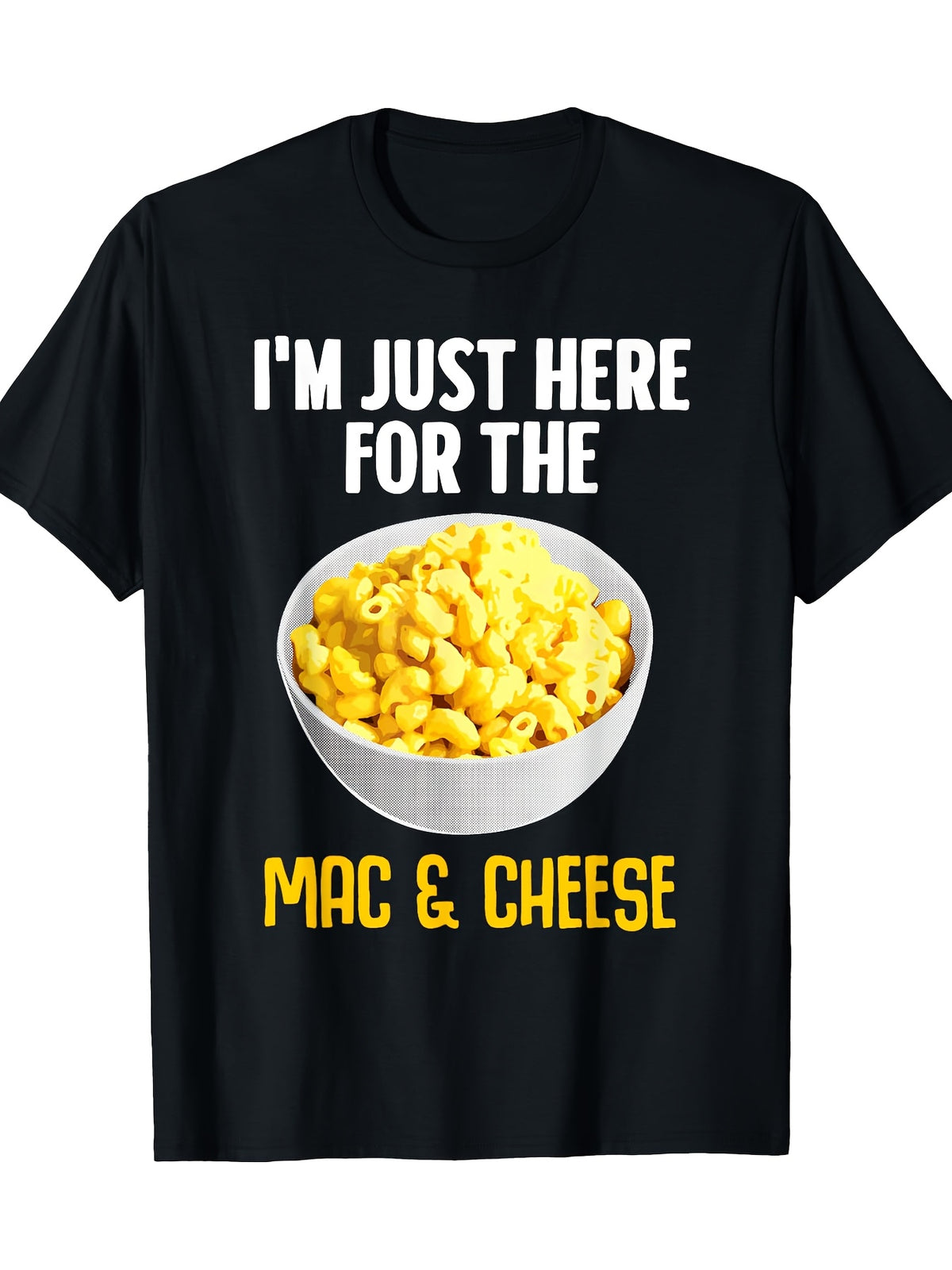 I'm Just Here for the Mac & Cheese" Cotton T-Shirt - Black with White Text & Graphic Design, Casual Fit, 220g/㎡, Perfect for Cheese Lovers, Allseason Apparel | Humorous Shirt | Glossy Fabric