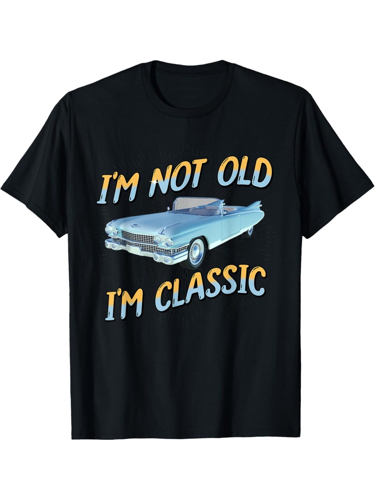 I'm Not Old I'm Class Funny Saying Gift Retro Trendy Birthday Printed T-shirt, Men'S Casual and Comfortable T-shirt Summer, Men'S Short-sleeved Top for Everyday Activities Birthday Valentine'S Day Gift to Men