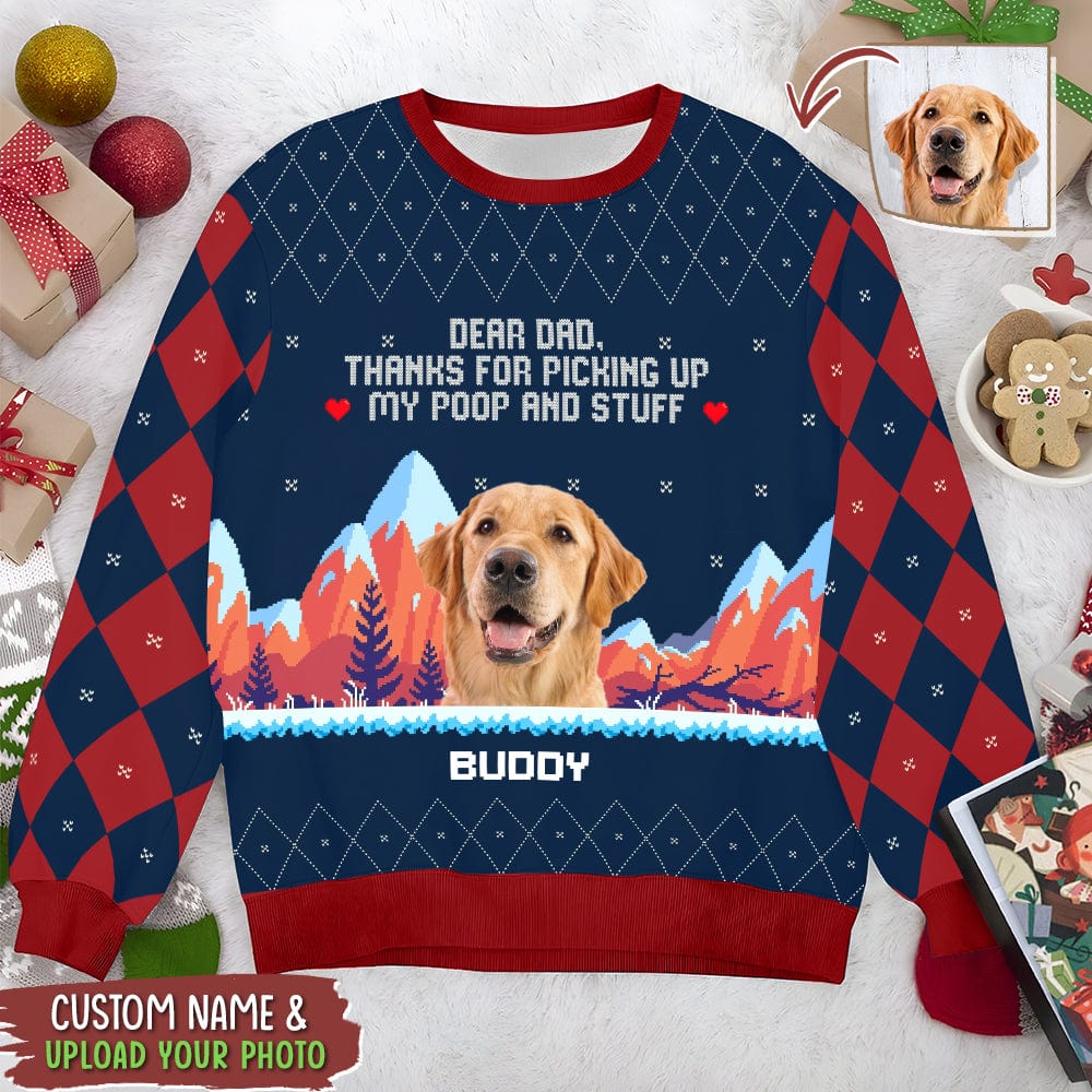 GeckoCustom Custom Photo Dog Cat Thanks For Picking Up My Poop AOP Ugly Sweatshirt K228 HN590