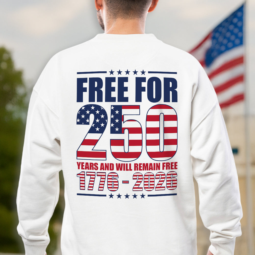 Free For 250 Years Back Shirt TH10 894601