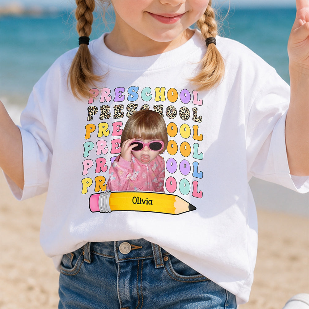 Custom Photo Preschool Kid Shirt - Cute Back To School Keepsake TH10 170307